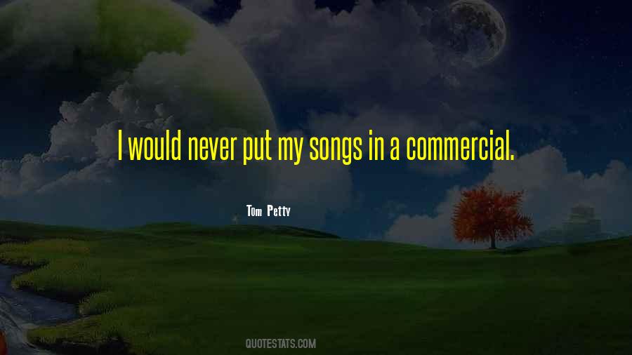 Tom Petty Quotes #946062