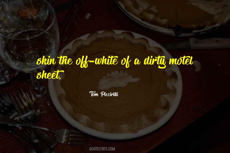 Tom Piccirilli Quotes #406894