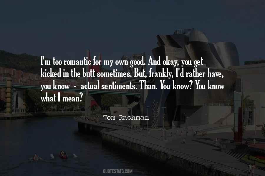 Tom Rachman Quotes #431683