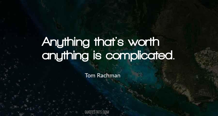 Tom Rachman Quotes #459439