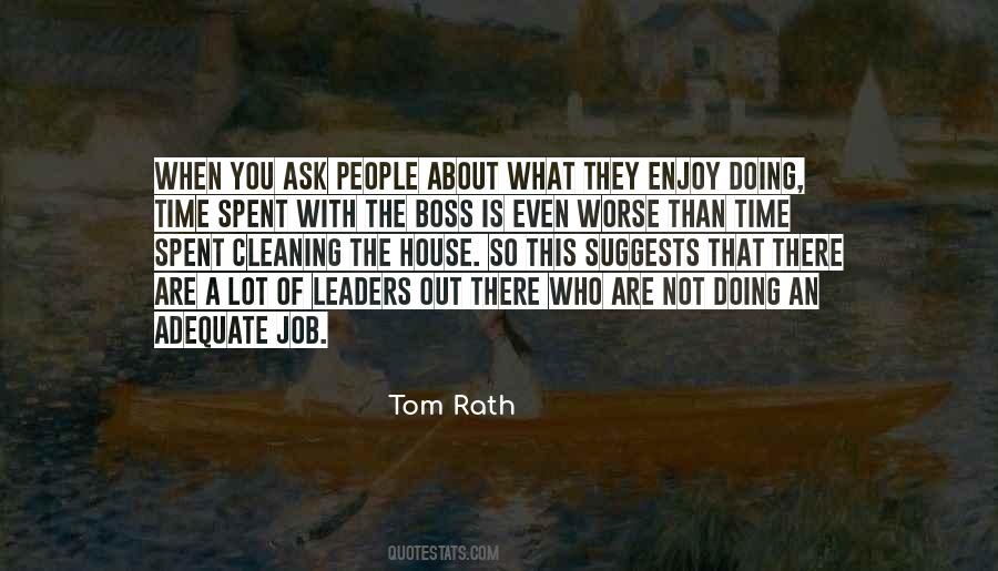 Tom Rath Quotes #1614576