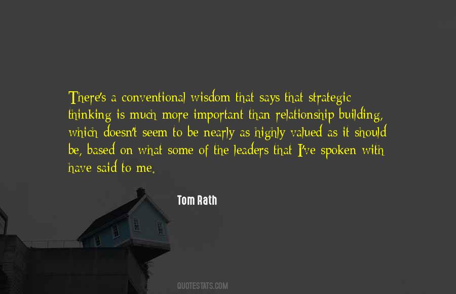 Tom Rath Quotes #1657675
