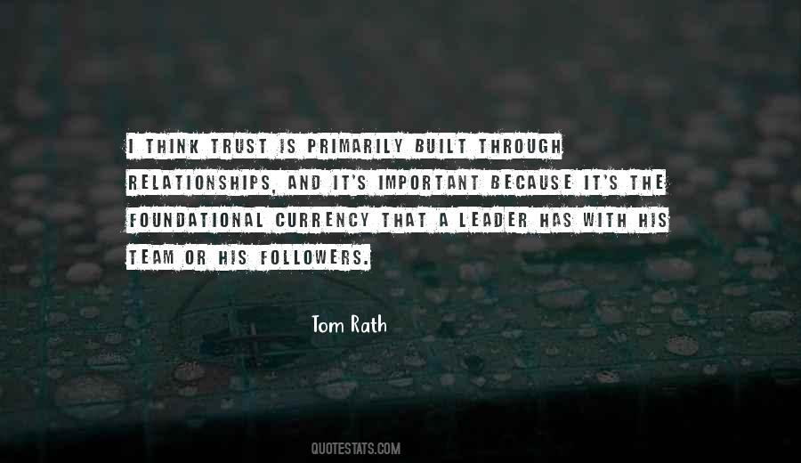 Tom Rath Quotes #386516