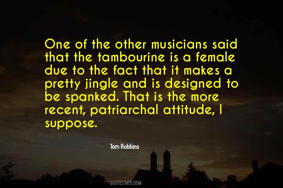 Tom Robbins Quotes #128296