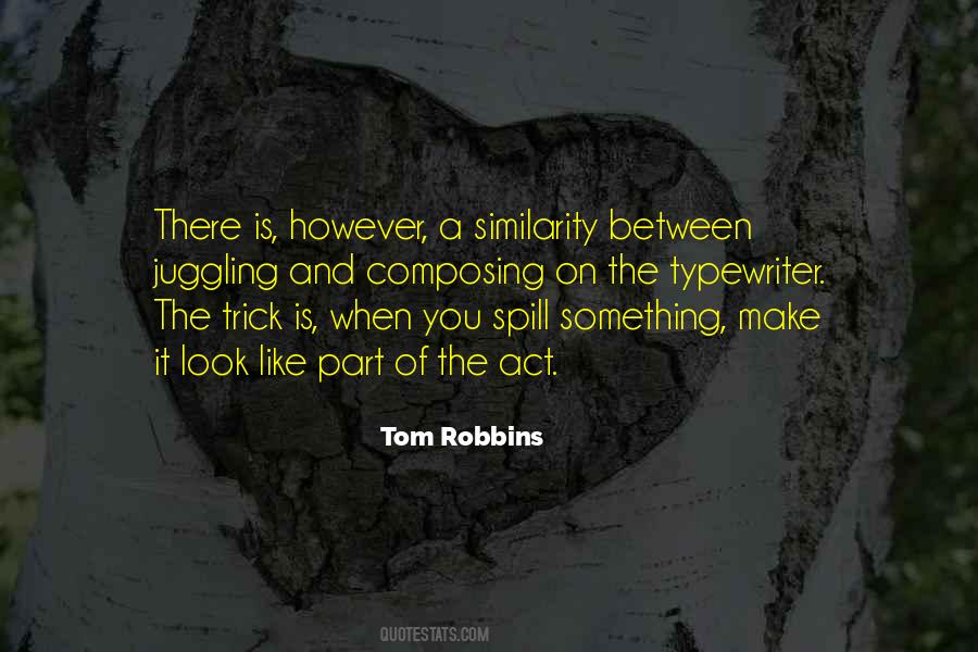 Tom Robbins Quotes #130804