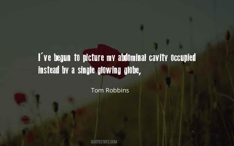 Tom Robbins Quotes #134525