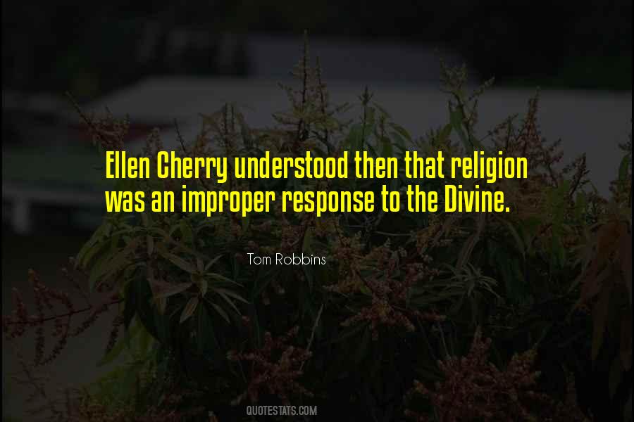 Tom Robbins Quotes #186078