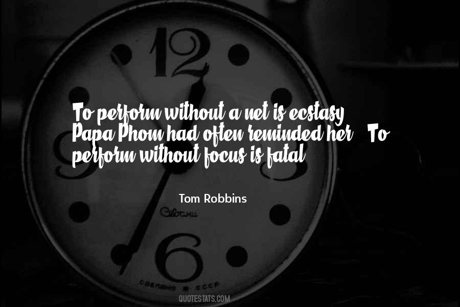 Tom Robbins Quotes #242251