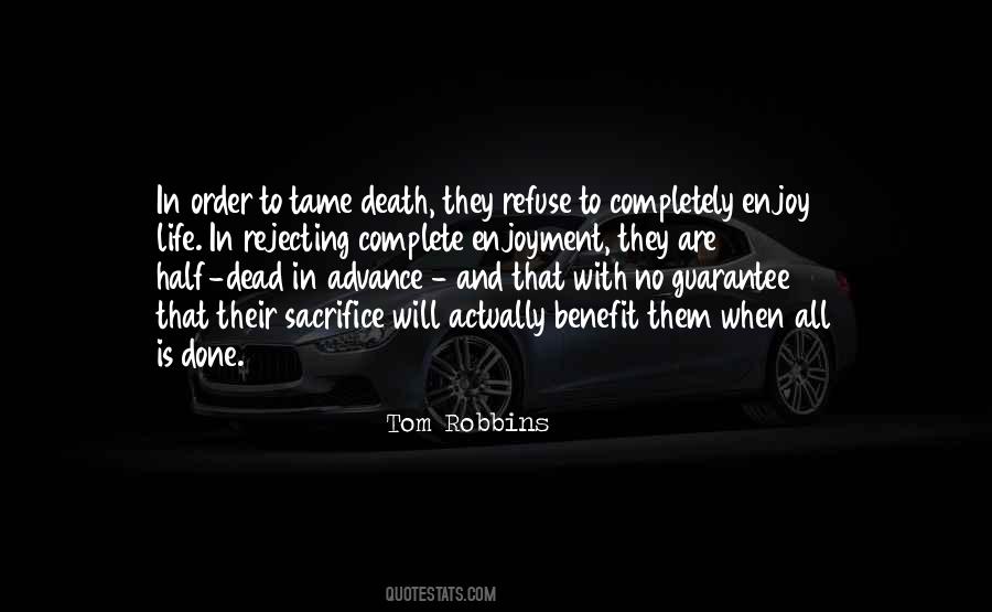 Tom Robbins Quotes #250733