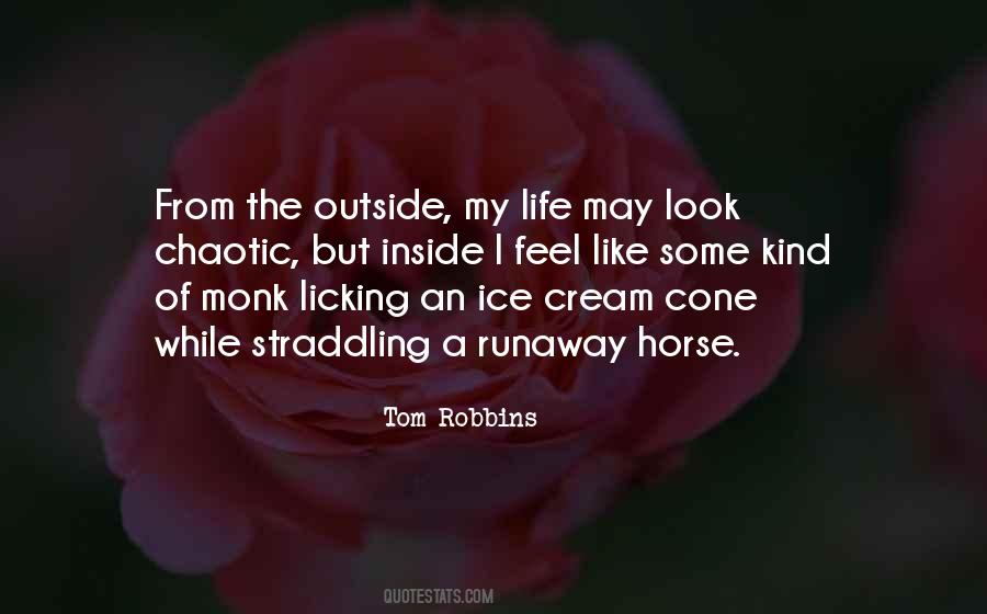 Tom Robbins Quotes #276749