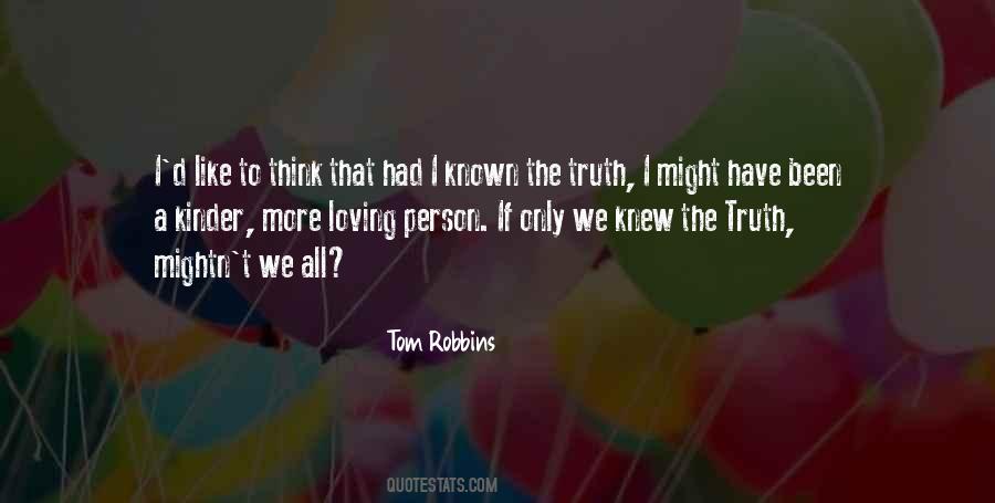 Tom Robbins Quotes #31235