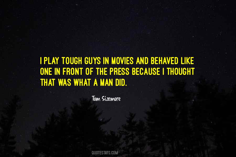 Tom Sizemore Quotes #855402