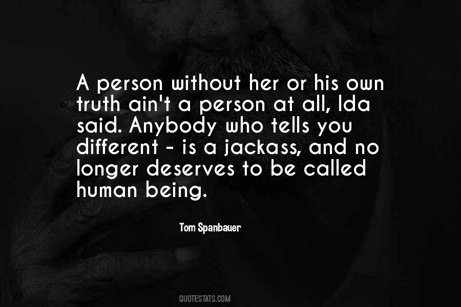 Tom Spanbauer Quotes #581739