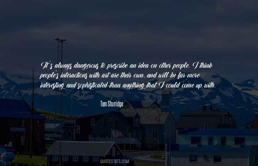 Tom Sturridge Quotes #814810