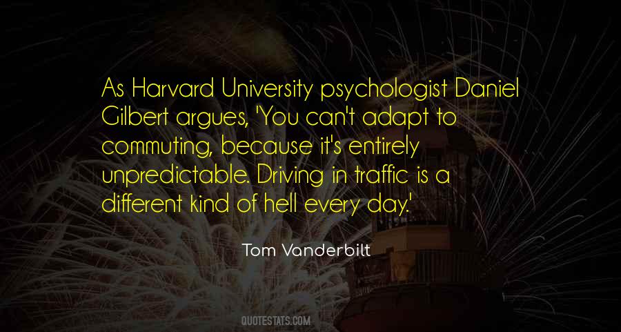 Tom Vanderbilt Quotes #290032