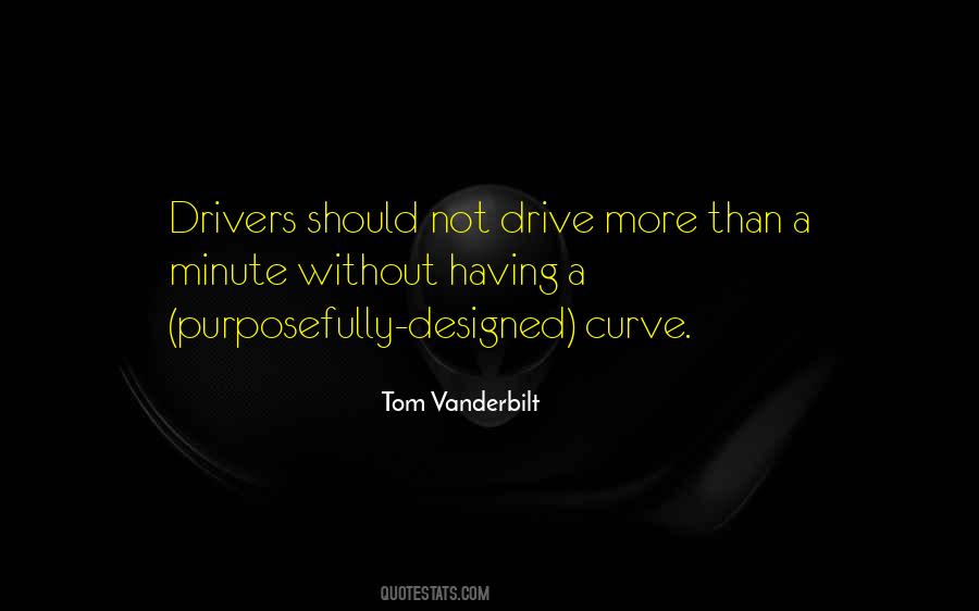 Tom Vanderbilt Quotes #796266