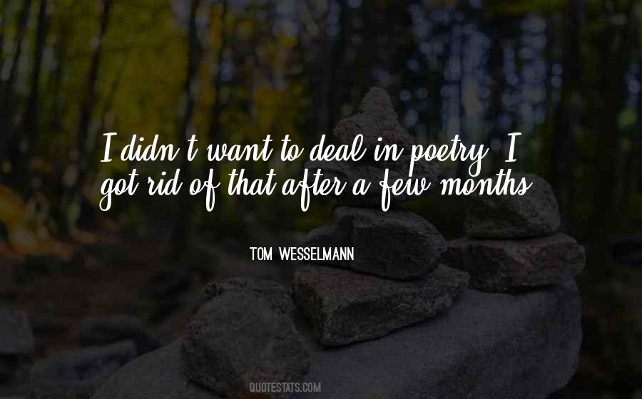 Tom Wesselmann Quotes #1154210