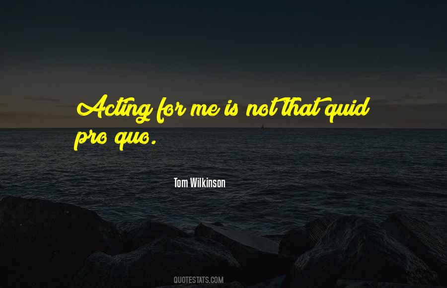 Tom Wilkinson Quotes #1462667