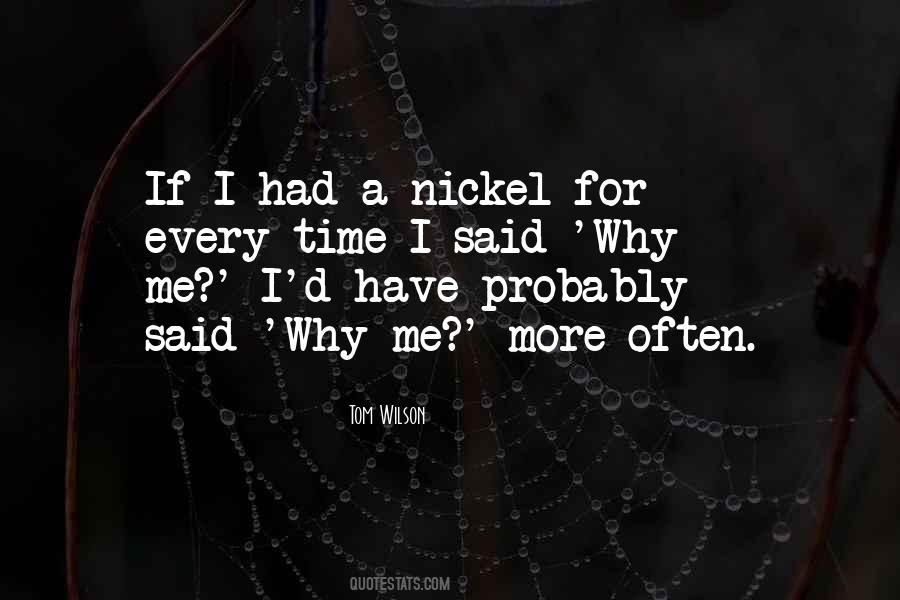 Tom Wilson Quotes #1427123