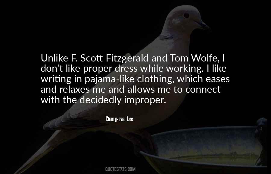 Tom Wolfe Quotes #1043877