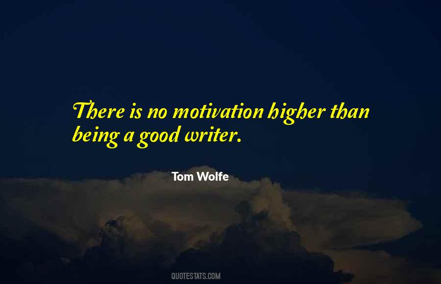 Tom Wolfe Quotes #124466