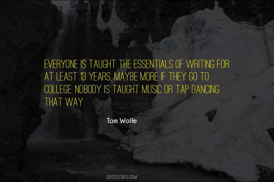 Tom Wolfe Quotes #277190