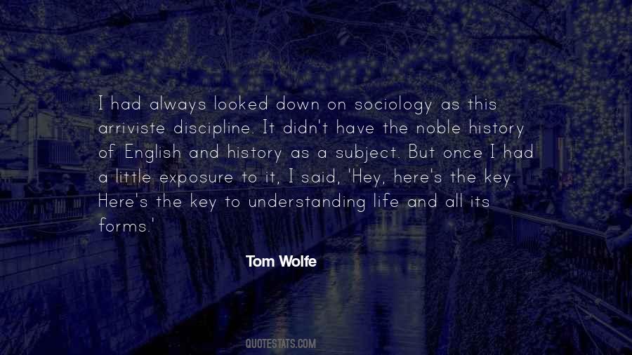 Tom Wolfe Quotes #747559