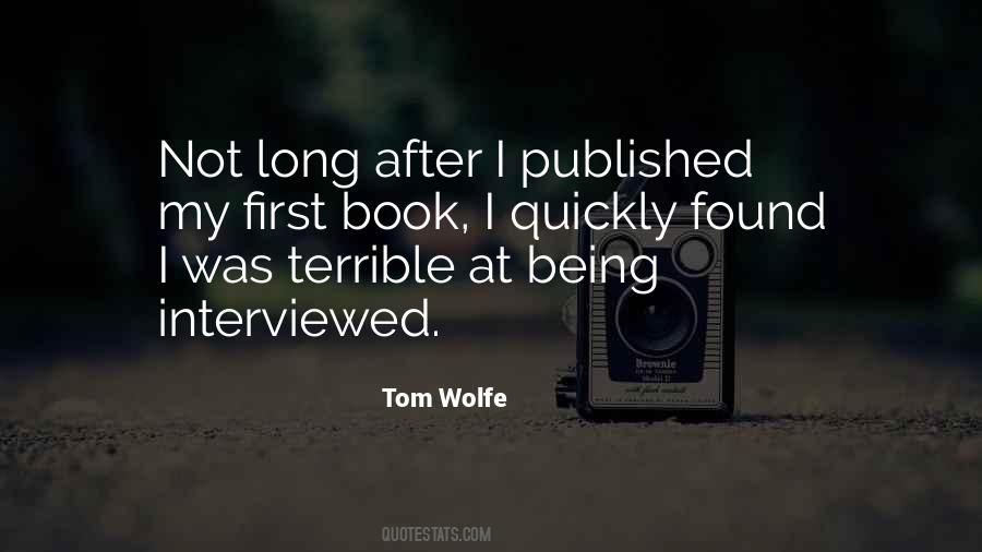 Tom Wolfe Quotes #809589