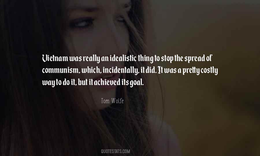 Tom Wolfe Quotes #870801