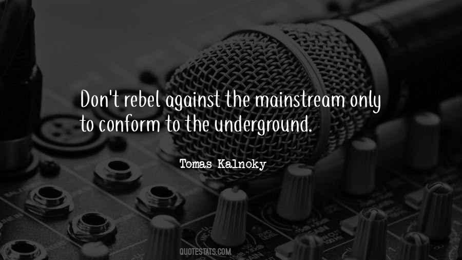 Tomas Kalnoky Quotes #1276255