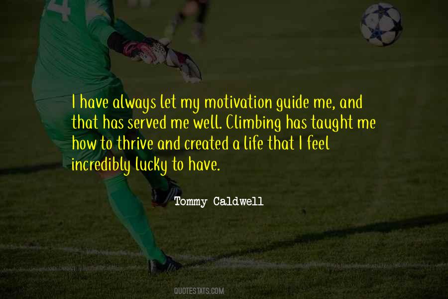 Tommy Caldwell Quotes #1681556