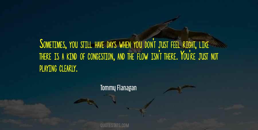 Tommy Flanagan Quotes #348765