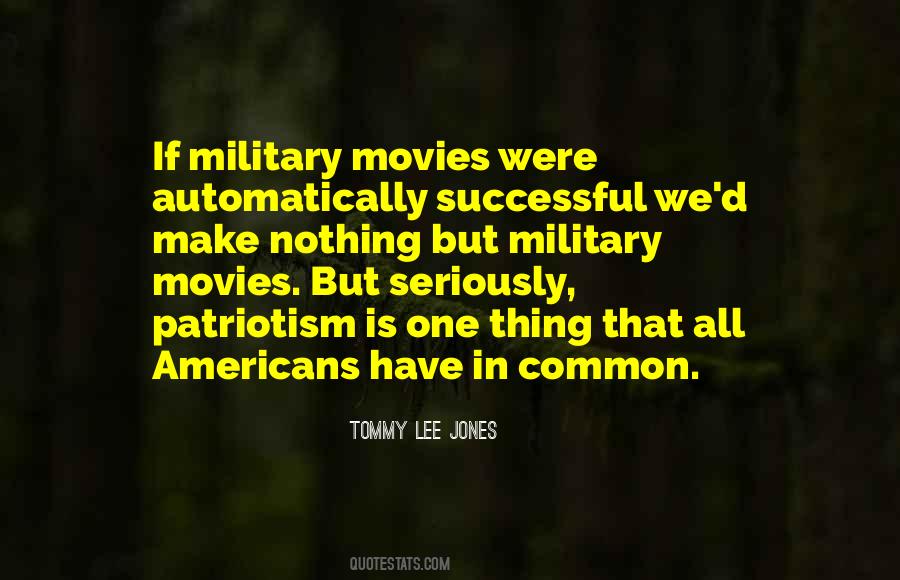 Tommy Lee Jones Quotes #214273