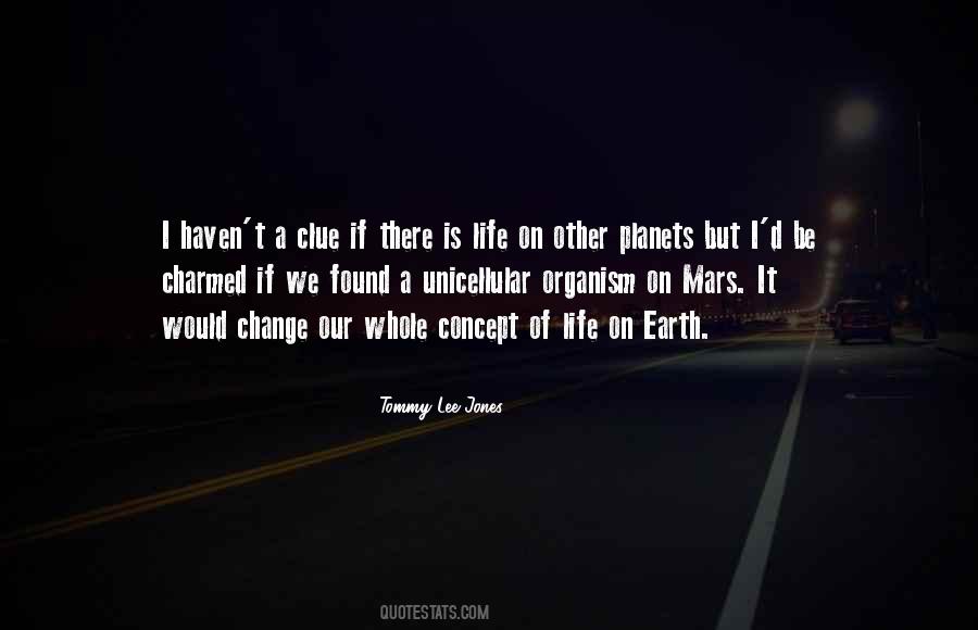 Tommy Lee Jones Quotes #550944