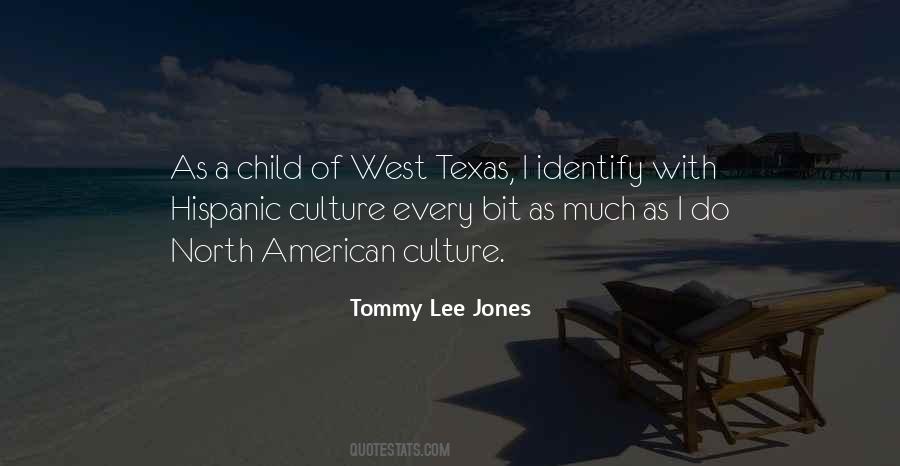 Tommy Lee Jones Quotes #799642