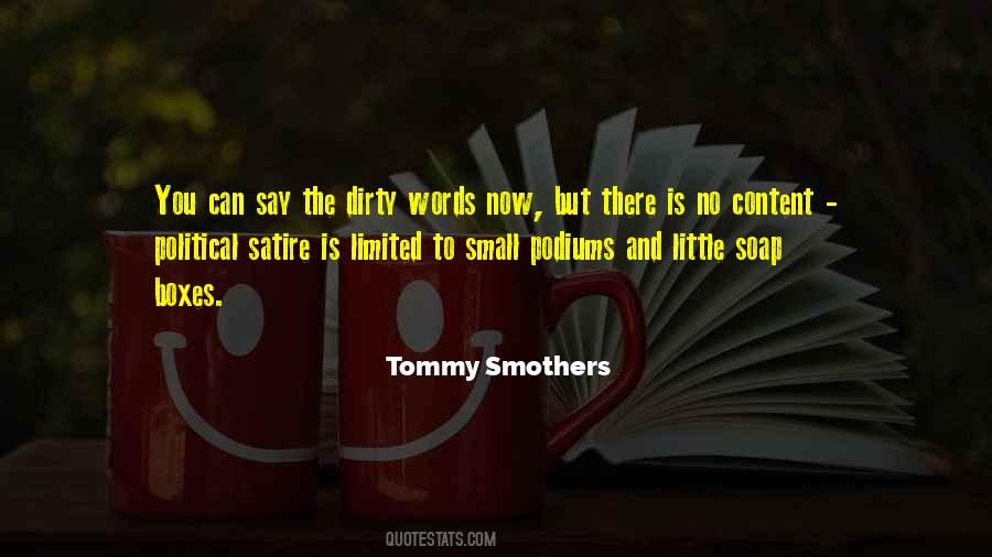 Tommy Smothers Quotes #1201594