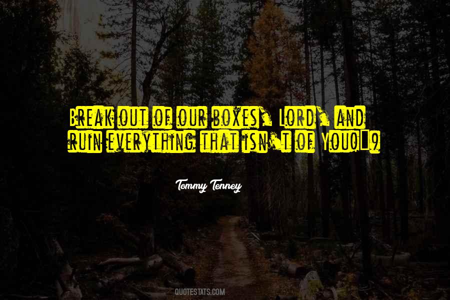 Tommy Tenney Quotes #489721