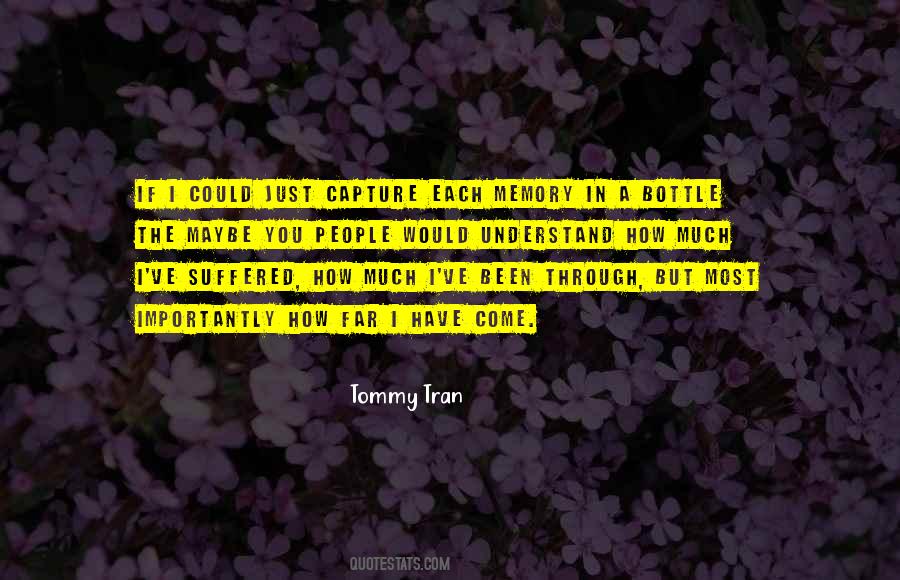 Tommy Tran Quotes #283576