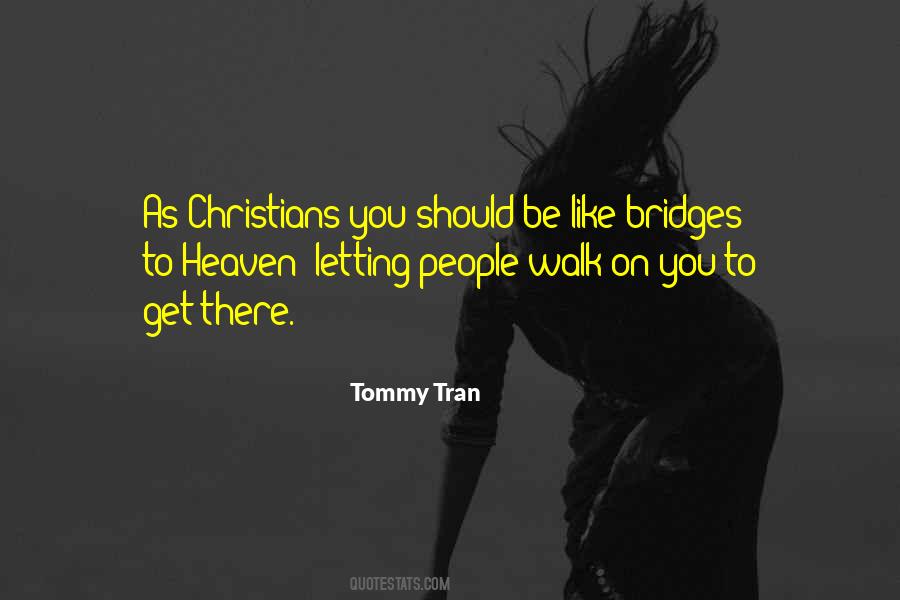 Tommy Tran Quotes #861042