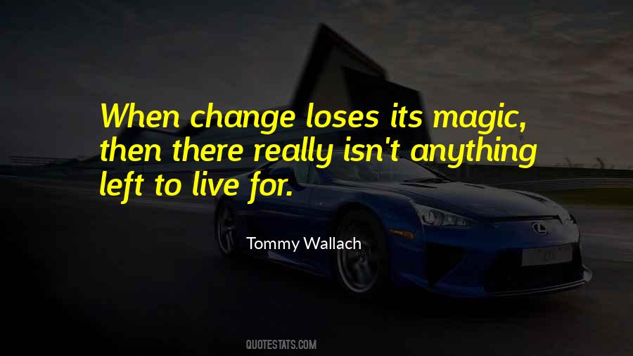 Tommy Wallach Quotes #1166252