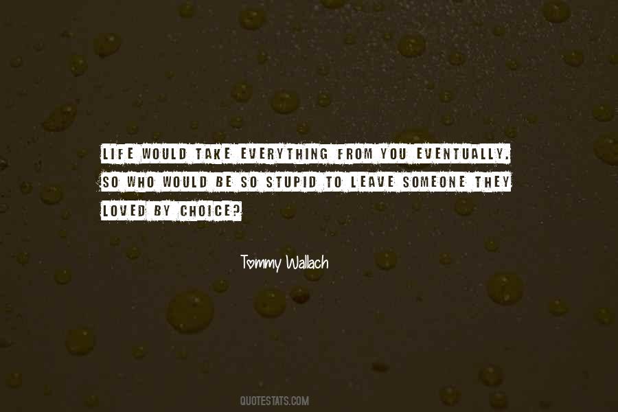 Tommy Wallach Quotes #146803