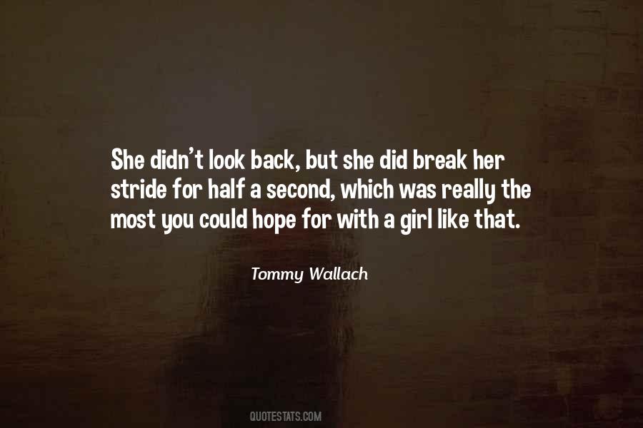 Tommy Wallach Quotes #1851565