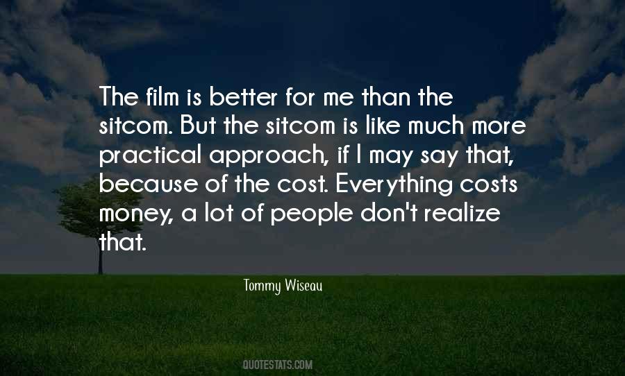 Tommy Wiseau Quotes #1677844