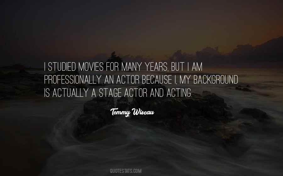 Tommy Wiseau Quotes #42112