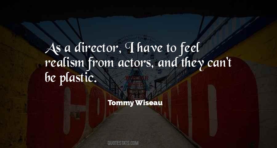 Tommy Wiseau Quotes #862866