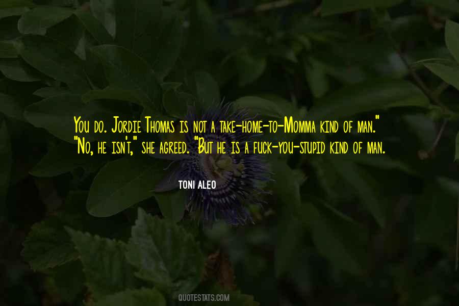 Toni Aleo Quotes #362033