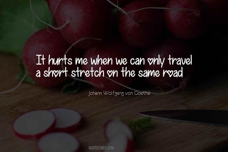 Quotes About Hurts Me #1232918