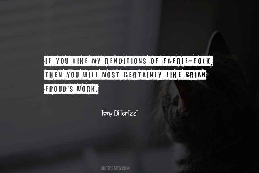 Tony Diterlizzi Quotes #1289981