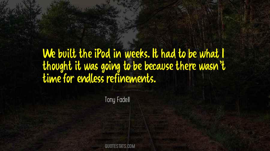 Tony Fadell Quotes #249450