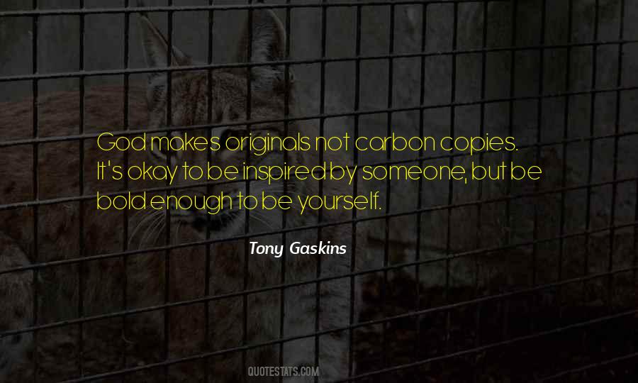 Tony Gaskins Quotes #1533311